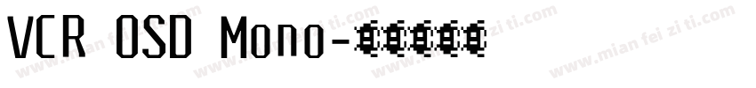 VCR OSD Mono字体转换